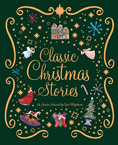 The Kingfisher Book of Classic Christmas Stories: 14 Stories